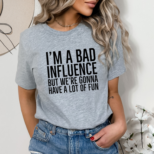 Bad Influence