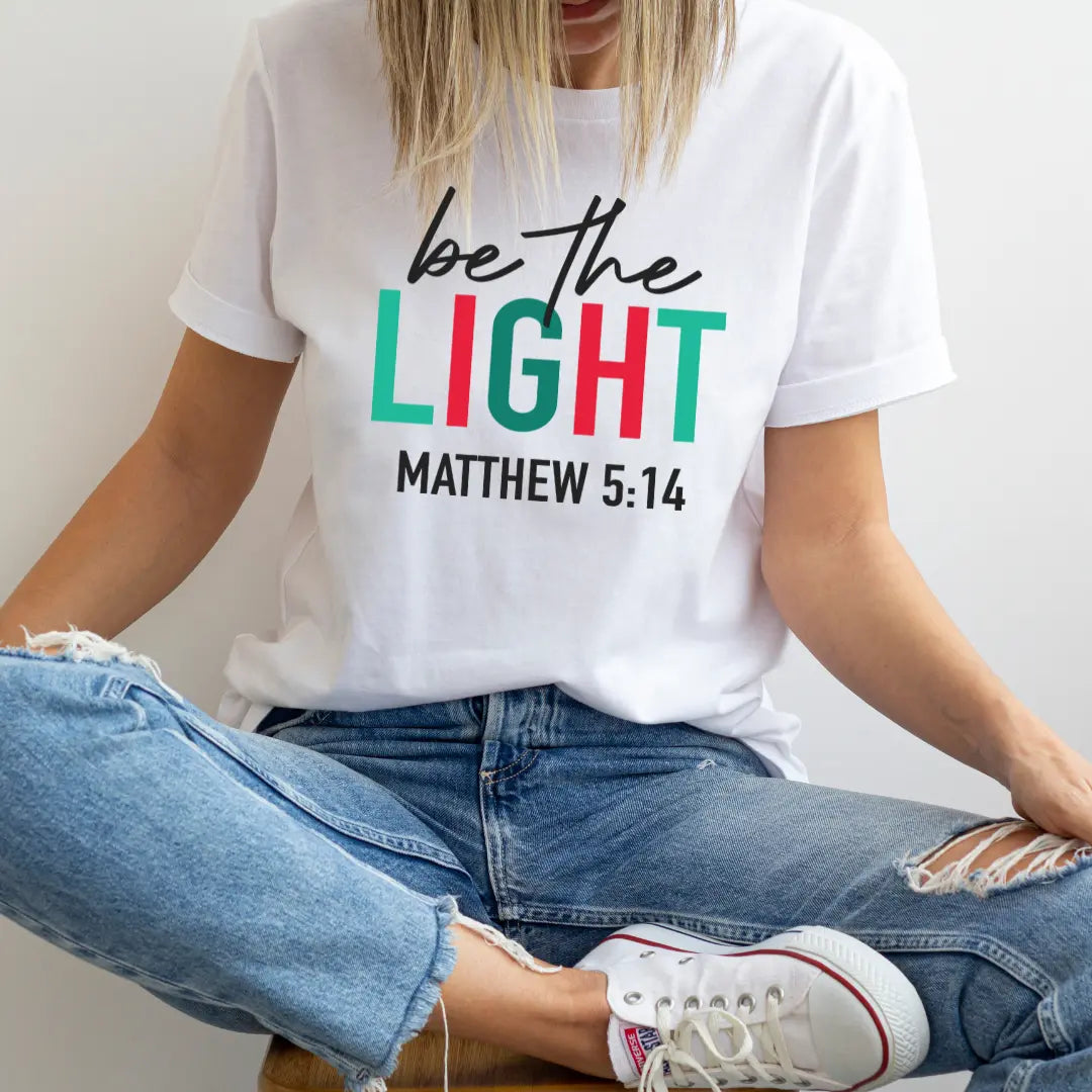 Be the Light - Colored Font