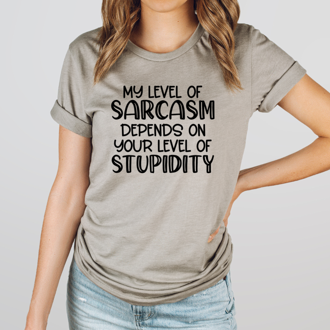 My Level Of Sarcasm