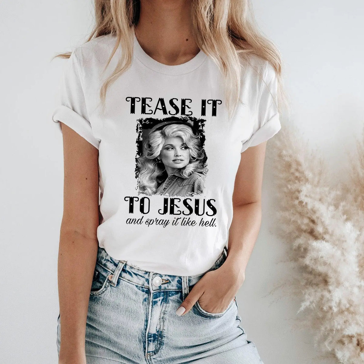 Tease It To Jesus Tshirt - Happy Style Co